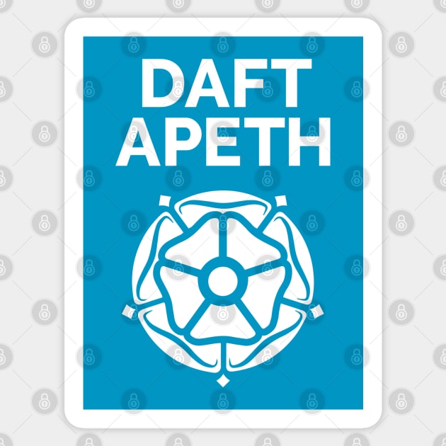 Yorkshire Saying Daft Apeth with White Rose Sticker by Yorkshire Stuff